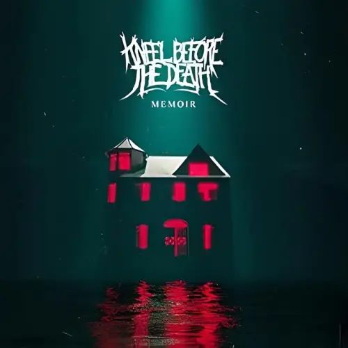 Kneel Before The Death : Memoir